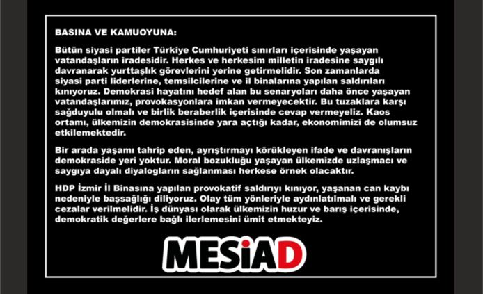 MESİAD, HDP İZMİR İL BİNASINA YAPILAN SALDIRIYI KINADI