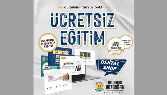 TARSUS BELEDİYESİNİN DİJİTAL SINIF KAYITLARI 23 AĞUSTOS’TA BAŞLIYOR