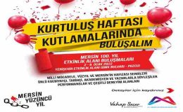 Büyükşehir, Mersin’in 100. Kurtuluş Yılını Etkinliklerle Kutlayacak