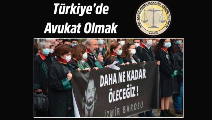Türkiye’de Avukat Olmak