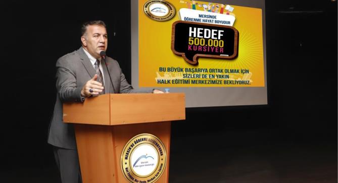 Mersin’de ‘Hayat Boyu Öğrenme’de 500 bin hedefine yaklaşıldı