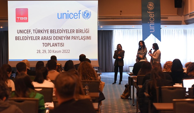 UNICEF ile belediyeler arası deneyim paylaşımı toplantısı yapıldı