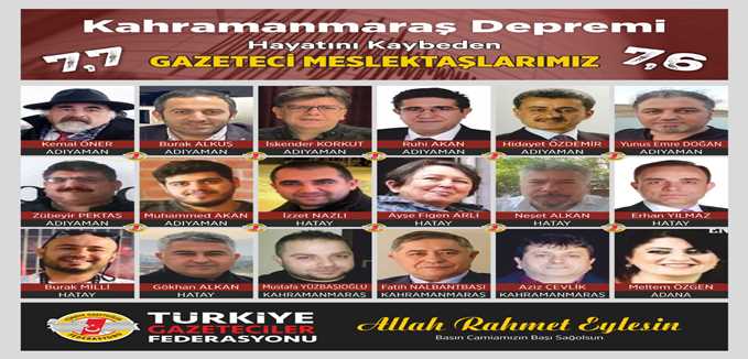 Depremde 18 gazeteci hayatını kaybetti