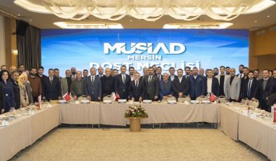 MÜSİAD Mersin’den kent ekonomisine yön veren buluşma