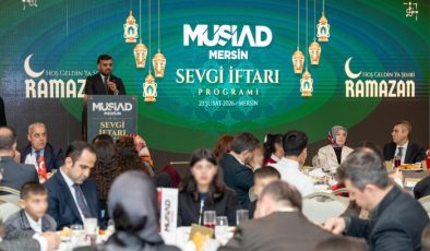 MÜSİAD Mersin, sevgi evlerindeki çocuklarla “Sevgi iftarı’nda’ buluştu