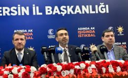 AK Parti İl Başkanı Aldemir, Mersin’e yatırımları sıraladı, CHP’li Belediyelere de yüklendi
