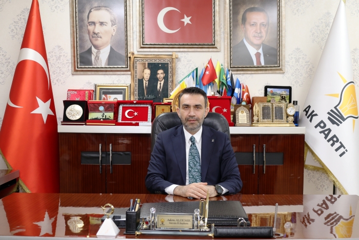 AK Parti İl Başkanı Aldemir’in Ramazan Bayramı mesajı